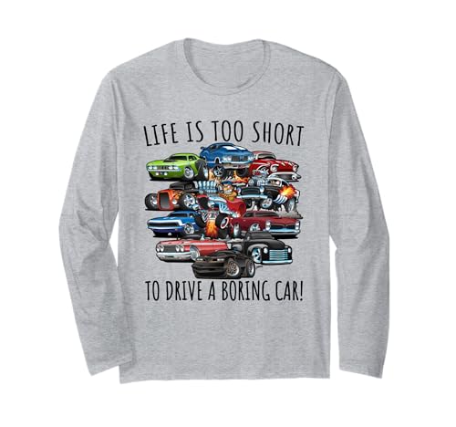 Life Is Too Short to Drive a Boring Car Funny Hotrod�f�U�C�� ����T�V���c