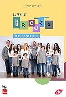 LA FAMILLE GROULX. LA PAROLE AUX ENFANTS 2898250651 Book Cover