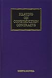 Keating on Construction Contracts