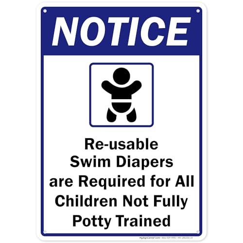Notice Reusable Swim Diapers Required for Children not Fully Potty Trained with Graphic Sign, 10x14 Inches, Rust Free .040 Aluminum, Fade Resistant, Made in USA by My Sign Center