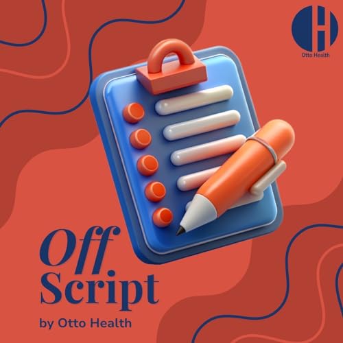Off Script by Otto Health Titelbild