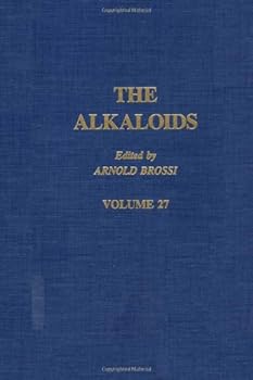 Hardcover The Alkaloids: Chemistry and Pharmacology, Vol. 27 Book
