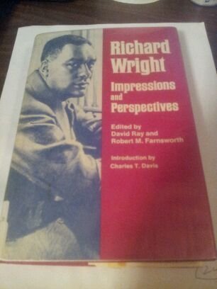 Richard Wright: Impressions and Perspectives 0472091891 Book Cover