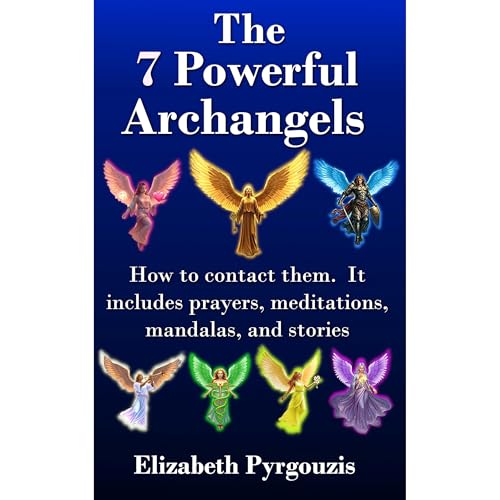 The 7 Powerful Archangels Audiolibro Por Elizabeth Pyrgouzis arte de portada