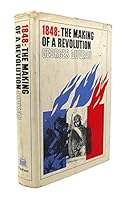 1848: the making of a revolution 0394704711 Book Cover