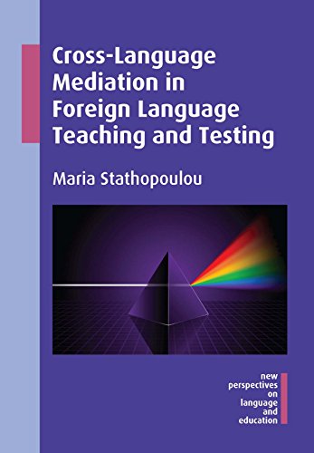 Cross-Language Mediation in Foreign Language Teaching and Testing view 2
