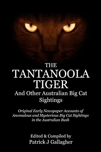 The Tantanoola Tiger: And Other Australian Big Cat Sightings