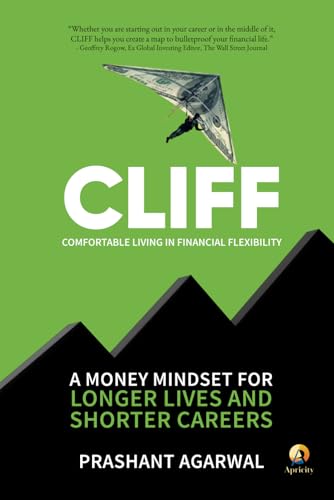 CLIFF: - Money Mindset for Longer Lives and Shorter Careers