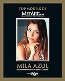  Mila Azul - Top Models of MetArt.com: Original English-German Edition.