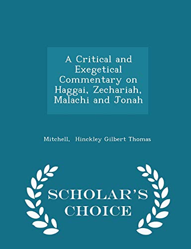 A Critical and Exegetical Commentary on Haggai,... 1296324621 Book Cover