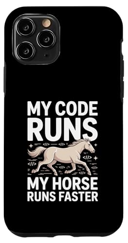 My Code Runs My Horse Runs Faster �v���O���}�[ �X�}�z�P�[�X iPhone 11 Pro �p