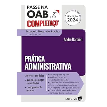 Capa do livro Pratica Administrativa -Passe Na Oab 2ª Fase - Completaço - 8ª edição 2024