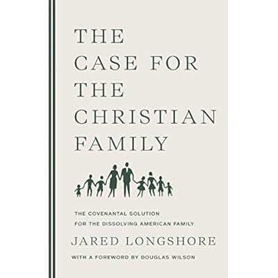 The Case for the Christian Family
