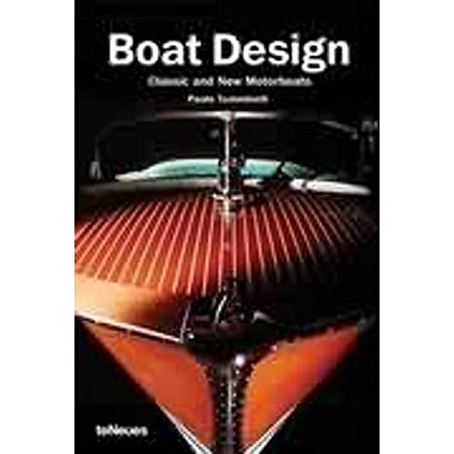 Boat Design: Classic And New Motorboats 3832790543 Book Cover