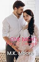 One Night Wasn't Enough 1798894750 Book Cover