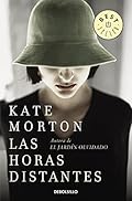 Las horas distantes (Best Seller)