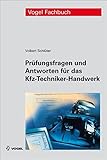  Prüfungsfragen und Antworten für das Kfz-Techniker-Handwerk