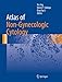 Produktbild Atlas of Non-Gynecologic Cytology (Atlas of Anatomic Pathology)