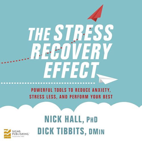 Page de couverture de The Stress Recovery Effect