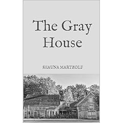 The Gray House Audiolibro Por Shauna Martzolf arte de portada