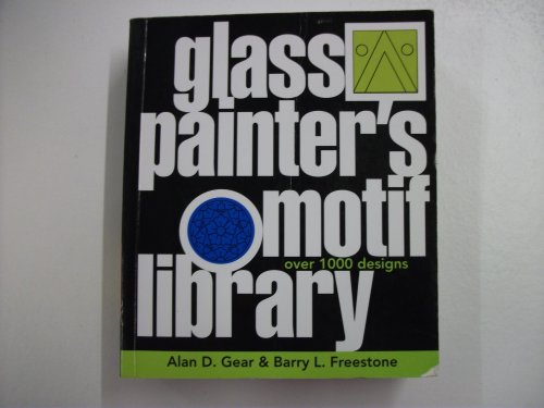 Glass Painter's Motif Library: Over 1000 Designs (Import)