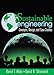 Sustainable Engineering: Concepts, Design and Case Studies