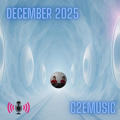 Episode 308: c2eMusic December 2025 Podcast Por  arte de portada