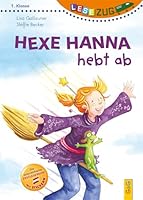 LESEZUG/1.Klasse: Hexe Hanna hebt ab 3707420337 Book Cover
