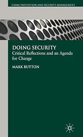 Doing Security: Critical Reflections and an Agenda for Change 2008th Edition-Wow! eBook