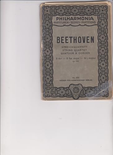 Beethoven String Quartet Bb Major Op.130 Signed by all four
