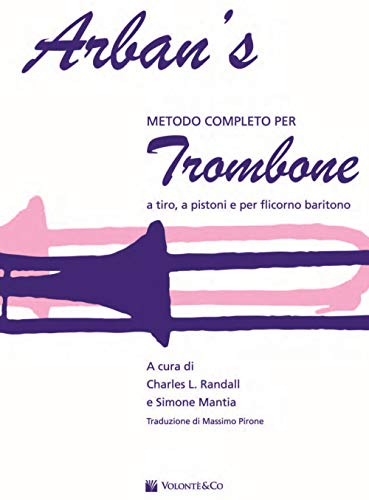 Arban's. Metodo completo per trombone (Didattica musicale)