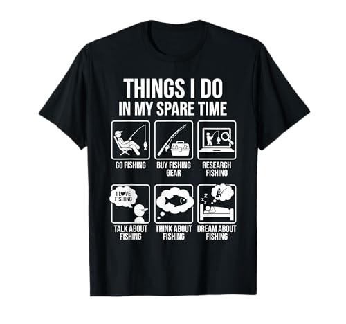 Things I Do in My Spare Time Funny Fishing Humor T-Shirt