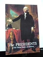 The Presidents of the United States of America 0912308729 Book Cover