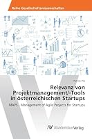 Relevanz Von Projektmanagement/-Tools in Osterreichischen Startups 3639859170 Book Cover