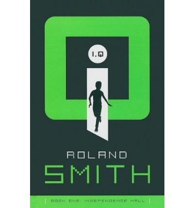 I, Q: Independence Hall [Hardcover] [2009] (Aut... B00EFGSF5W Book Cover