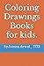 Produktbild Coloring Drawings Books for kids.