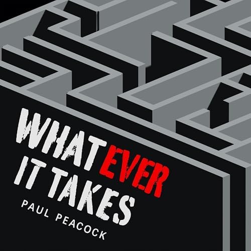 Play Whatever It Takes by Paul Peacock on Amazon Music