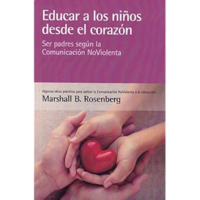 Educar a los ni&ntilde;os desde el coraz&oacute;n