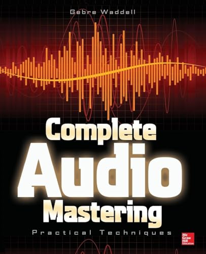 Complete Audio Mastering: Practical Techniques image 2