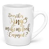 Maustic Engagement Gift Does This Ring Make Me Look Engaged Coffee Mug Funny Mug Novelty Coffee Mug Gift for Women Men Engagement Anniversary Birthday Christmas