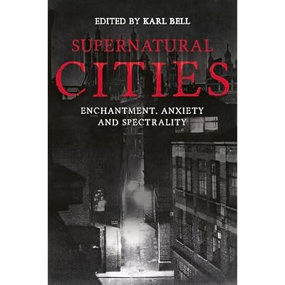 Supernatural Cities