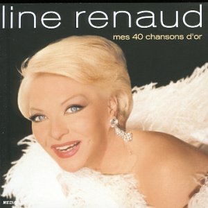 40 Chansons D'Or [Audio CD] Renaud, Line