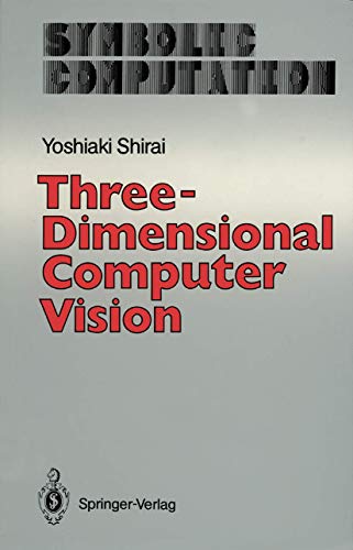 Three-Dimensional Computer Vision (Computer Graphics - Systems and Applications) view 2