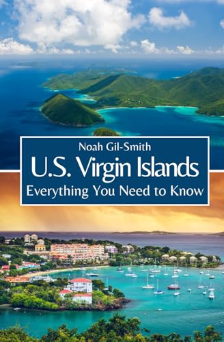 U.S. Virgin Islands: Everything You Need to Know
