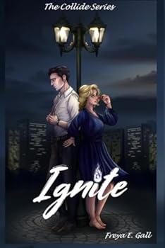 Paperback Ignite: The Collide Series Book I Book