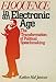 Eloquence in an Electronic Age: The Transformation of Political Speechmaking