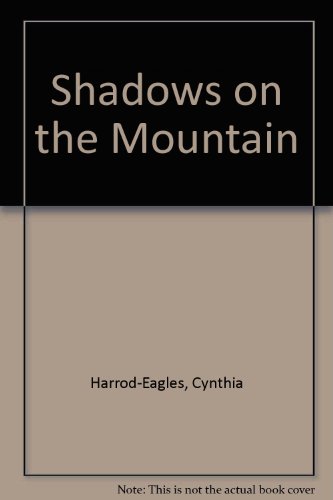 Shadows on the Mountain