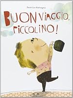 Buen Viaje, Bebe! 8494285483 Book Cover