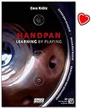 Handpan Learning by Playing (EN) - Understand and Comprehend - Deepen and Refine - Discover and Create - QR codes, Notenklammer