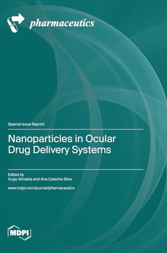 Nanoparticles in Ocular Drug Delivery Systems